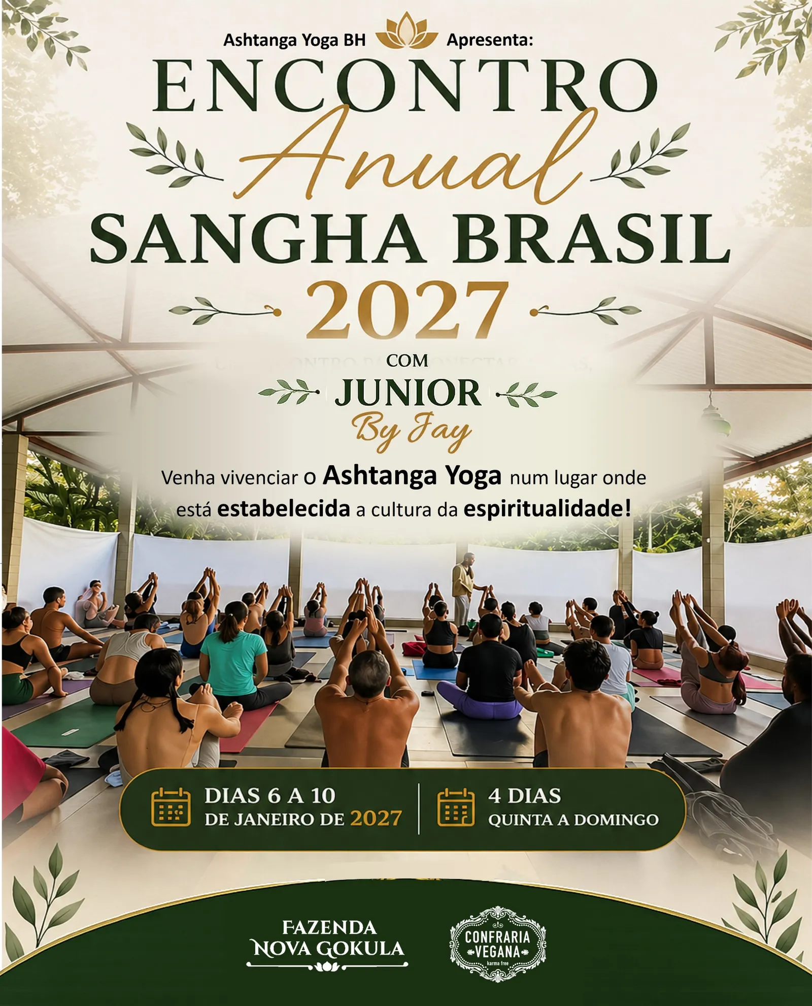 Encontro Anual de Ashtanga Yoga - Sangha Brasil 2027